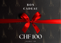 CARTE CADEAU - CHF 100